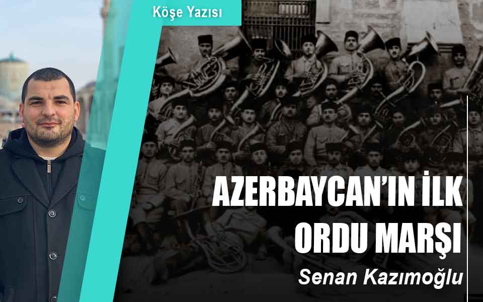 7687AZERBAYCAN’IN İLK ORDU MARŞI düşük kalite.jpg